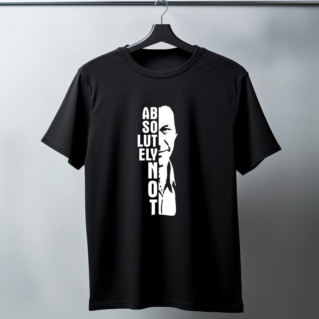 Absolutely Not T-Shirt